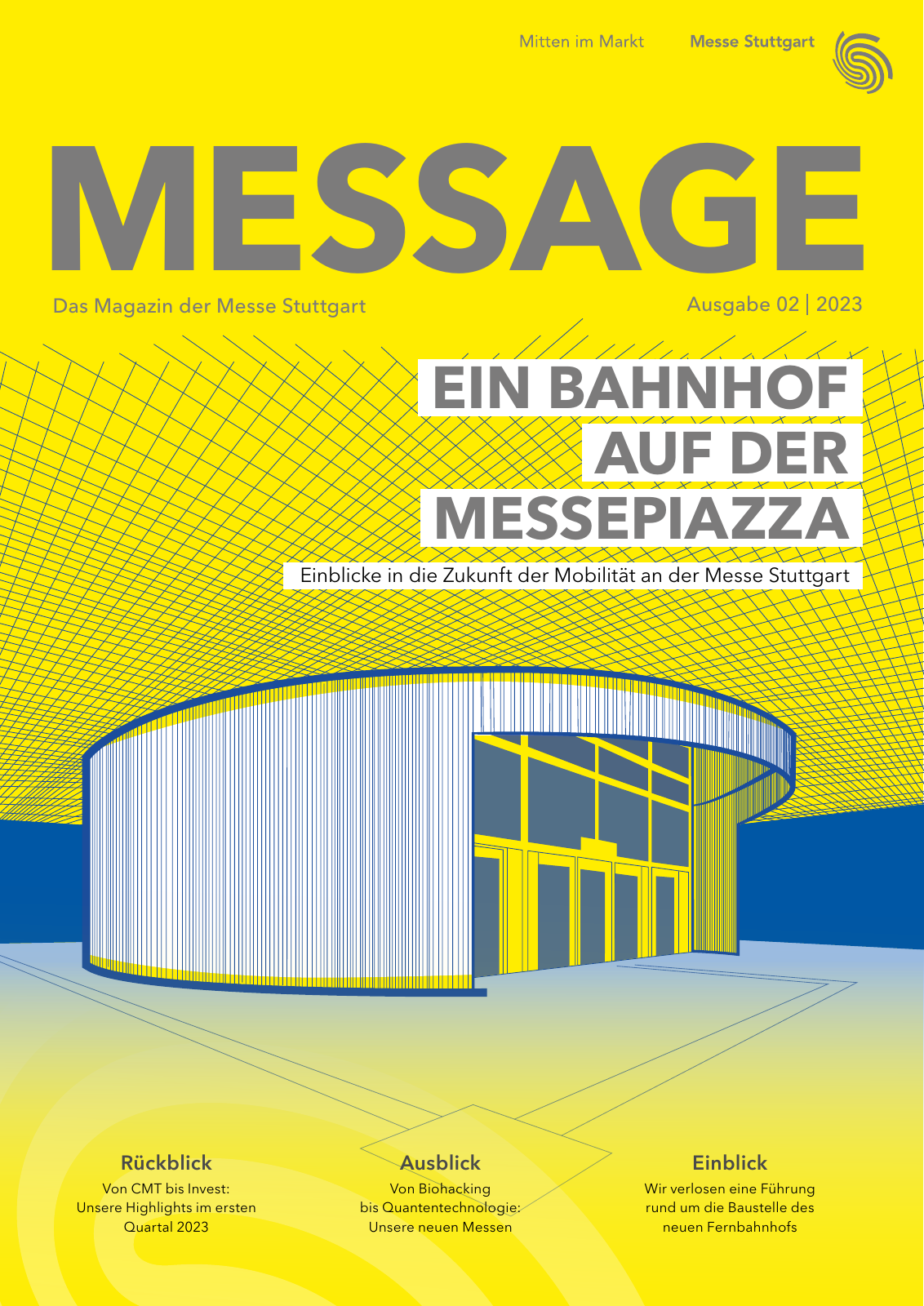 Vorschau MESSAGE - Das Magazin der Messe Stuttgart / Ausgabe 02 - 2023 Seite 1