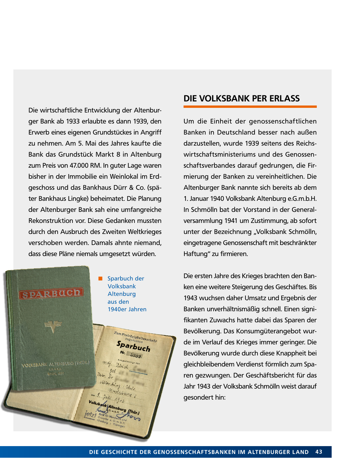 Vorschau Von der Idee, sich selbst zu helfen – 150 Jahre genossenschaftliches Bankwesen im Altenburger Land Seite 43