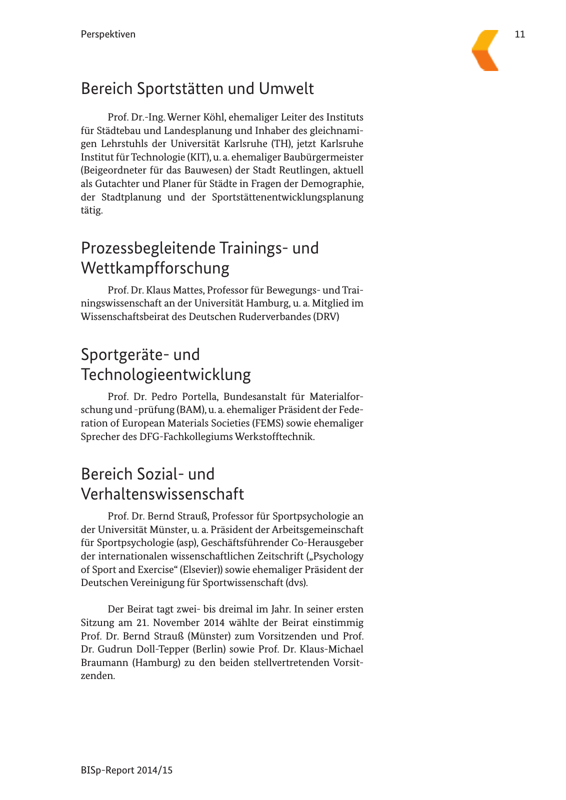 Vorschau BISp-Report 2014/15 : Bilanz und Perspektiven Seite 13
