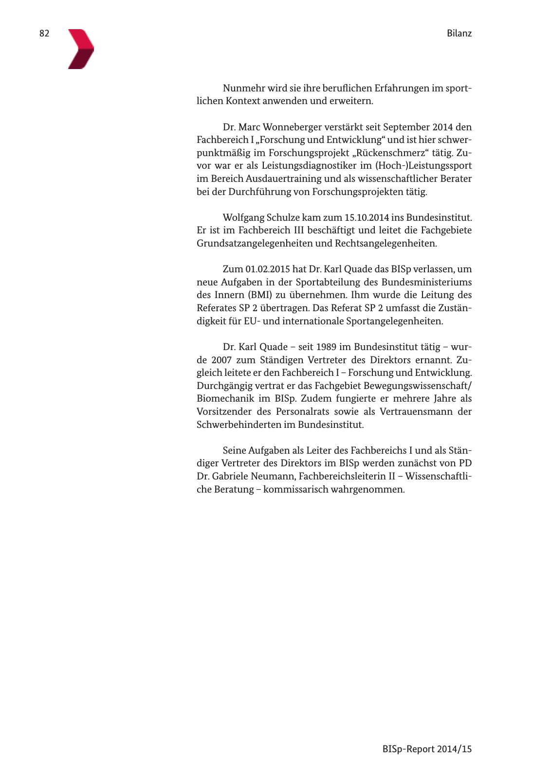 Vorschau BISp-Report 2014/15 : Bilanz und Perspektiven Seite 84