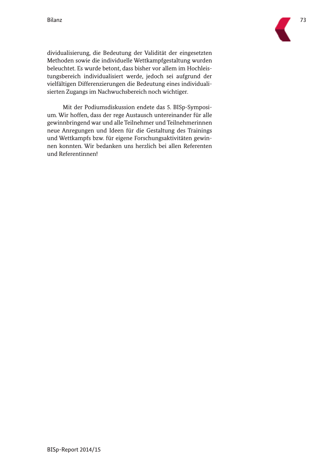 Vorschau BISp-Report 2014/15 : Bilanz und Perspektiven Seite 75