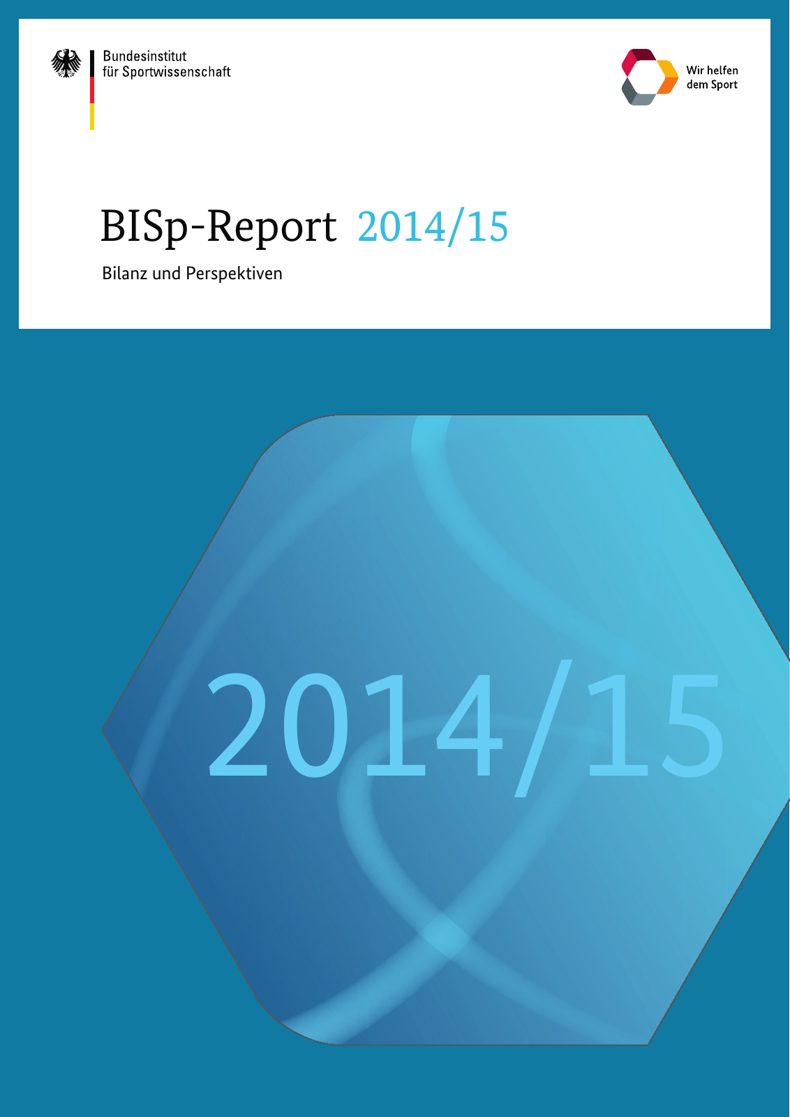 Vorschau BISp-Report 2014/15 : Bilanz und Perspektiven Seite 1